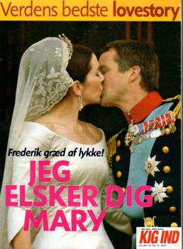 Royal Dänemark Prinzessin Princess Mary Prinz Frederik Hochzeit Wedding 2004Extraheft der dänischen Zeitschrift 